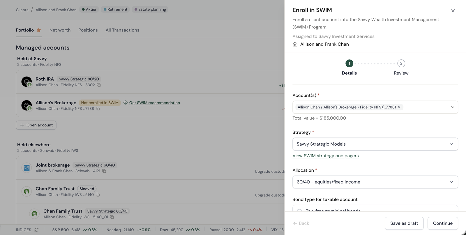 Enroll in SWIM sheet with the account, Savvy Strategic Models strategy and 60/40 allocation preselected