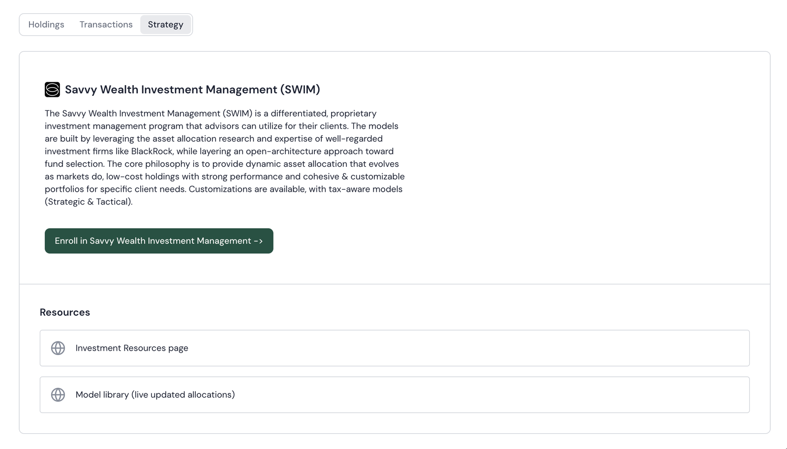 The old Strategy tab: a paragraph describing SWIM, a single 'Enroll in Savvy Wealth Investment Management' button, and two resource links